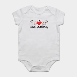 I Heart Bullshitting Baby Bodysuit